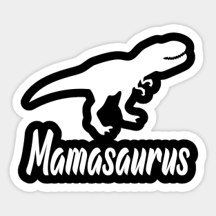 Mamasaurus Dinosaur Mom Sticker